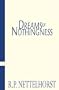 Dreams of Nothingness