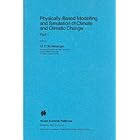 Physically-Based Modelling and Simulation of Climate and Climatic Change: Parts 1 and 2... by  M.E. Schlesinger