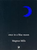 Once in a Blue Moon