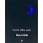 Once in a Blue Moon