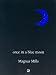 Once in a Blue Moon