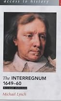 The Interregnum, 1649-60 (Access to History)