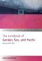 The Handbook of Gender, Sex and Media (Handbooks in Communication and Media)