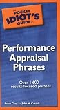 Buy : The Pocket Idiots Guide to Performance Appraisal Phrases