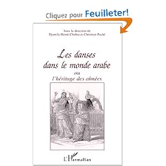 Les danses dans le monde arabe, ou, L'h�ritage des alm�es