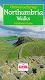 Northumbria Walks (Ordnance Survey Pathfinder Guides)