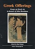Greek offerings : essays in honour of John Boardman