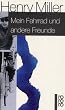 Mein Fahrrad und andere Freunde: Erinnerungsbl�tter