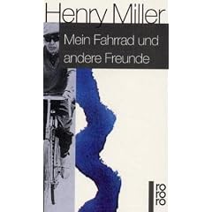 Mein Fahrrad und andere Freunde: Erinnerungsbl�tter