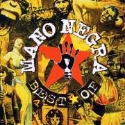 The Best of Mano Negra