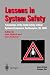 Book Lessons in System Safety: Proceedings of the Eighth Safety-Critical Systems Symposium, Southampton, Uk, 2000