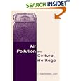 Air Pollution and Cultural Heritage by C. Saiz-Jimenez