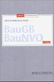 Baugesetzbuch (BauGB), Baunutzungsverordnung (BauNVG), Kommentar. Buch und CD-ROM Ausgabe.