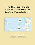 The 2009 Economic and Product Market Databook for Jawa Timur, Indonesia