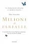 Milioni di farfalle (Ingrandimenti)