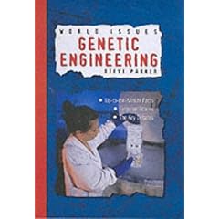 Genetic Engineering (World Issues)