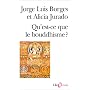 Qu'est-ce que le bouddhisme? de Jorge Luis Borges