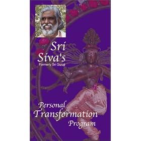 Sri Siva's Personal Transformation Program [VHS]