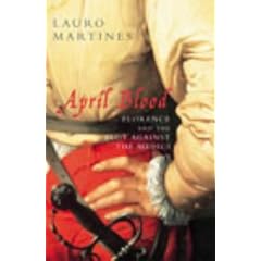 April Blood: Florence and the Plot Against the Medici