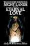 WILLIAM HOPE HODGSON'S NIGHT LANDS, Volume I, Eternal Love