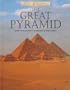 The Great Pyramid (Great Buildings)