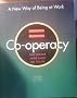 Co-Operacy: A New Way of Being at Work