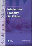 Books : Blackstone's Statutes on Intellectual Property (Blackstone's Statute Book)