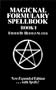 Magickal Formulary Book 1