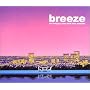breeze~for twilight lovers AOR best selection