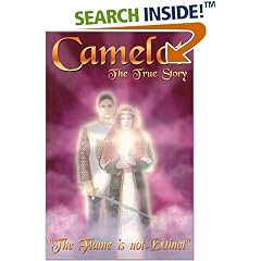Camelot The True Story