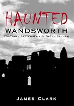 Haunted Wandsworth (Haunted)