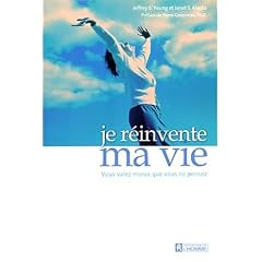 Je r�invente ma vie : Vous valez mieux que vous ne pensez