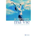 Je r�invente ma vie : Vous valez mieux que vous ne pensezpar Jeffrey-E Young