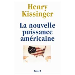 La Nouvelle Puissance Am�ricaine