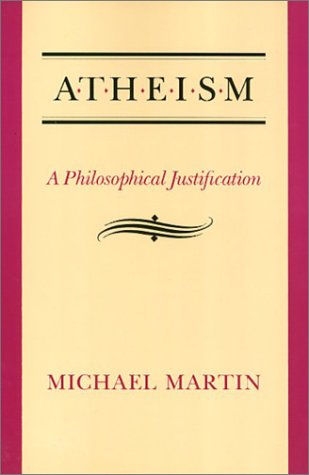 Atheism: A Philosophical Justification