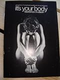 Laboratory manual and workbook to accompany It s your body