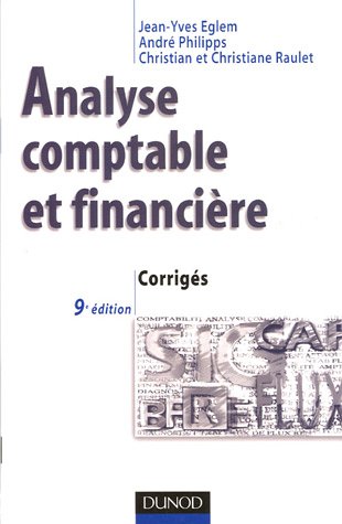 Analyse comptable et financière : Corrigés