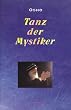 Der Tanz der Mystiker