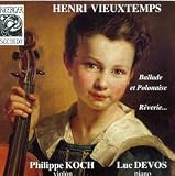 Vieuxtemps: Ballade and Polonaise Op38; Feuille d'album Op40
