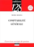 Comptabilit� g�n�rale : Exercices cor...