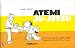 At�mi :Ju-Jitsu. Ceintures blanche, jaune, orange