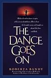 The Dance Goes on