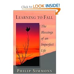 Learning to Fall: The Blessings of an Imperfect Life