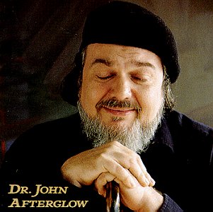 Dr. John - Afterglow - Zortam Music