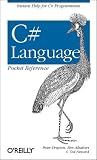 C# Language Pocket Reference (Pocket Reference (O'Reilly))