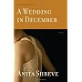 A Wedding in December : A Novel