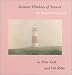 Summer Windows of 'Sconset on Nantucket Island by Peter Gott ISBN 0967230004