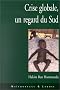 Crise globale, un regard du Sud