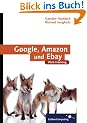Google, Amazon, eBay: Die neuen APIs nutzen mit PHP, Perl und .NET (Galileo Computing)