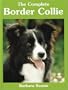 The Complete Border Collie (Book of the Breed)